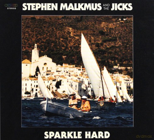 Stephen Malkmus and The Jicks: Sparkle Hard [CD]