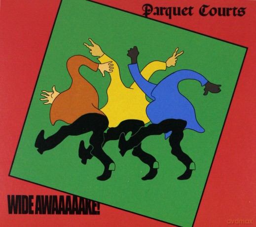 Parquet Courts: Wide Awake! [CD]