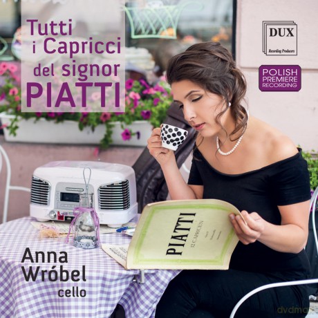 Alfredo Piatti: Tutti Capricci Del Signor Piatti - Anna Wrobel (Cello) [CD]