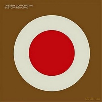 Thievery Corporation: Babylon Rewound (digipack) [CD]
