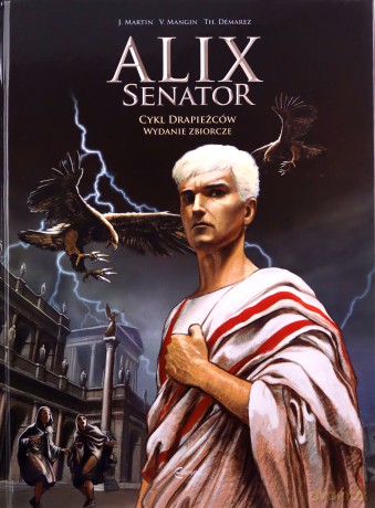 Alix Senator (Tom 1) Cykl Drapieżców - Valerie Mangin [KOMIKS]