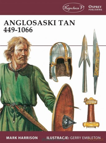 Anglosaski tan 449-1066 [KSIĄŻKA]
