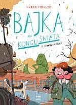 Bajka na końcu świata (Tom 3) Ożywczy deszcz - Marcin Podolec [KOMIKS]