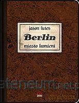 Berlin.Miasto kamieni - Jason Lutes [KOMIKS]