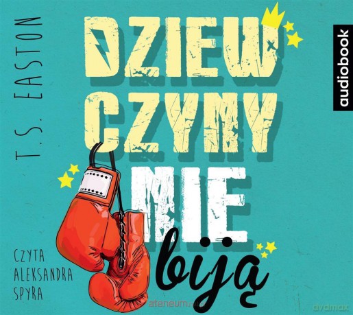 Dziewczyny nie biją - T.S. Eatsoni [AUDIOBOOK]