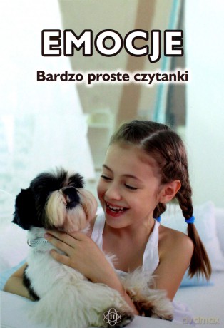 Emocje. Bardzo proste czytanki [KSIĄŻKA]