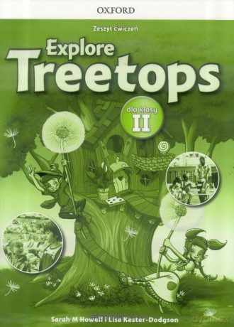 Explore Treetops 2 zeszyt ćwiczeń [KSIĄŻKA]