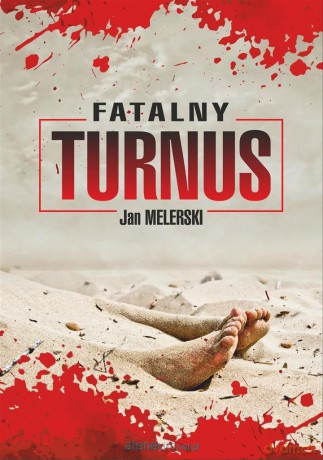 Fatalny turnus - Jan Melerski [KSIĄŻKA]
