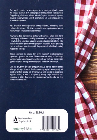 Jak Jeść by Zdrowo Żyć - Robert Jarząbkiewicz [KSIĄŻKA]