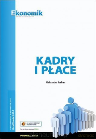 Kadry i płace - podręcznik - Aleksandra Szafran [KSIĄŻKA]