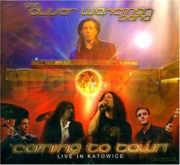 Oliver Wakeman Band: Coming To Town (Limited To 1000 Copies) (digipack) [CD]
