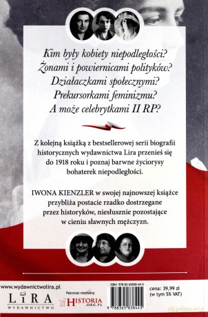 Kobiety niepodległości. Bohaterki, żony, powiernice - Iwona Kienzler [KSIĄŻKA]
