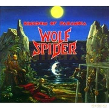 Wolf Spider: Kingdom Of Paranoia (Remastered + Bonus Tracks) [CD]