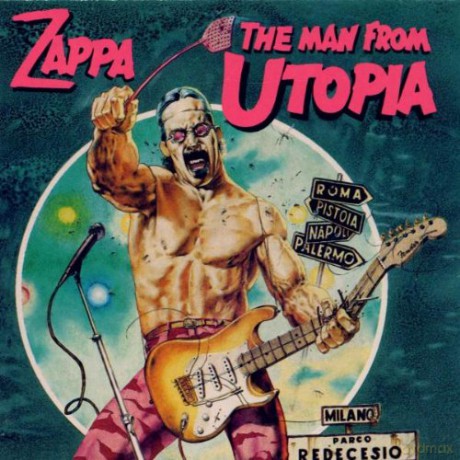 Frank Zappa: The Man From Utopia [CD]