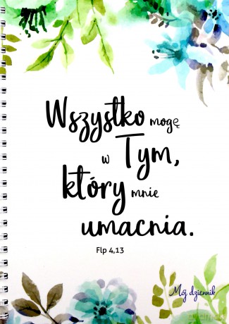 Mój dziennik - Wszystko mogę