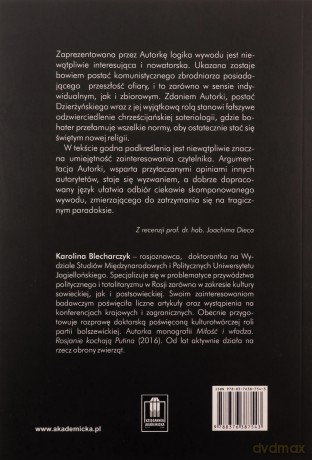 Od ofiar do katów. Feliks Dzierżyński i bolszewicy - Karolina Blecharczyk [KSIĄŻKA]