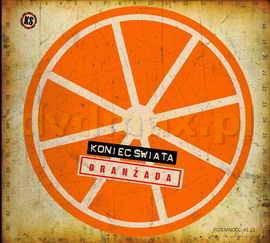Koniec Świata: Oranżada (digipack) [CD]