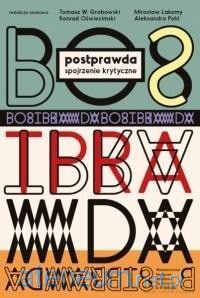Postprawda. Spojrzenie krytyczne [KSIĄŻKA]