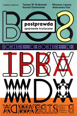 Postprawda. Spojrzenie krytyczne [KSIĄŻKA]