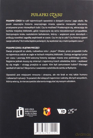 Pułapki Czasu (Tom 1) Klątwa pieczęci - Ewa Rosolska [KSIĄŻKA]