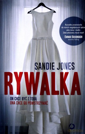 Rywalka - Sandie Jones [KSIĄŻKA]