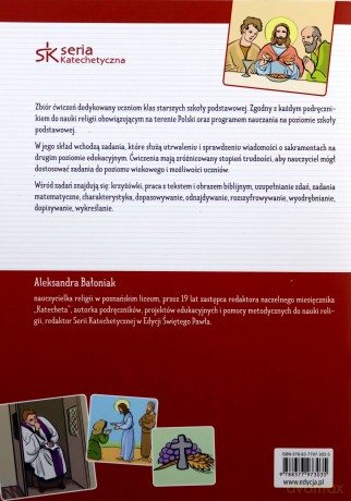Sakramenty. Ćwiczenia dla uczniów starszych klas Szkoła podstawowa - Aleksandra Bałoniak [KSIĄŻKA]