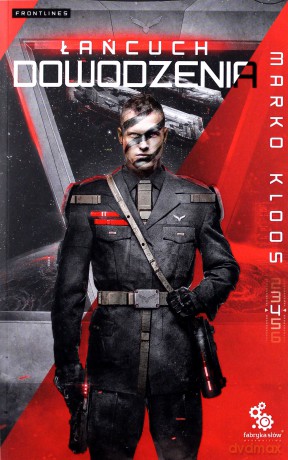 Seria Frontlines (Tom 4) Łańcuch dowodzenia - Marko Kloos [KSIĄŻKA]