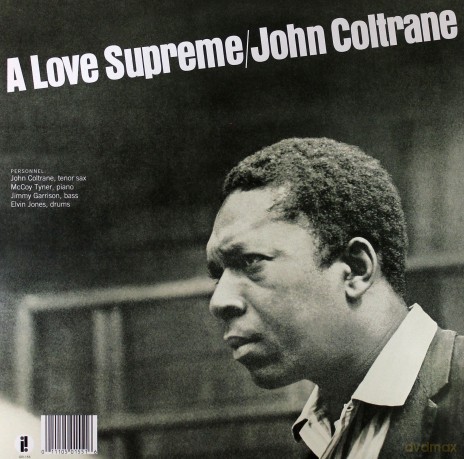 John Coltrane: A Love Supreme [Winyl]