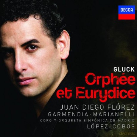 Juan Diego Florez: Gluck:Orphee Et Eurydice [CD]
