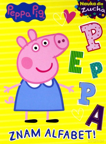 Świnka Peppa. Nauka dla zucha. Znam alfabet! [KSIĄŻKA]