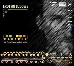 Makarut: Erotyki Ludowe [CD]