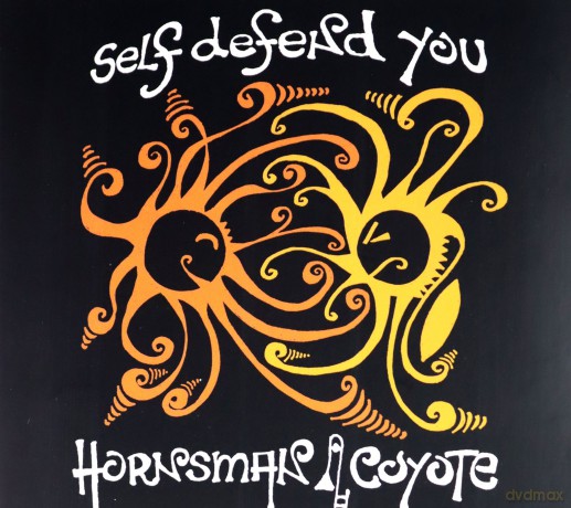 Coyote Hornsman: Self Defend You [CD]