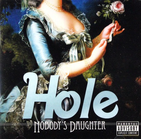 Hole: Nobody's Daughter [CD]