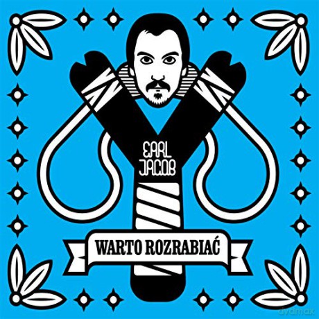 Earl Jacob: Warto Rozrabiać [CD]