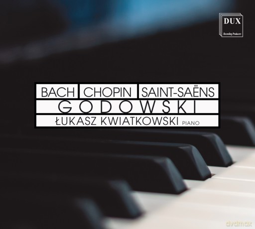 Łukasz Kwiatkowski: Godowski. Muzyka fortepianowa [CD]