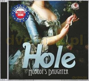 Hole: Nobody's Daughter (polska cena) [CD]