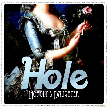 Hole: Nobody's Daughter (polska cena) [CD]