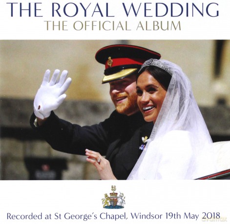 The Royal Wedding The Official Album [CD]
