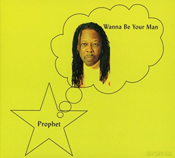 Prophet: Wanna Be Your Man (digipack) [CD]