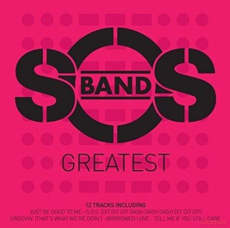 S.O.S. Band: Greatest [CD]
