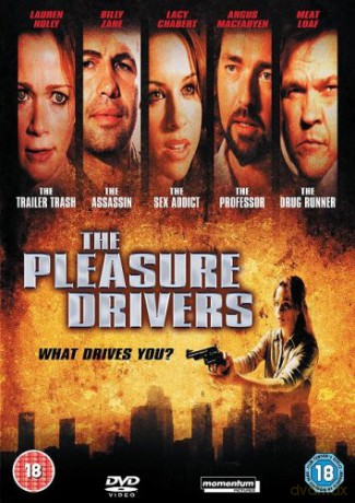 Pleasure Drivers [DVD]