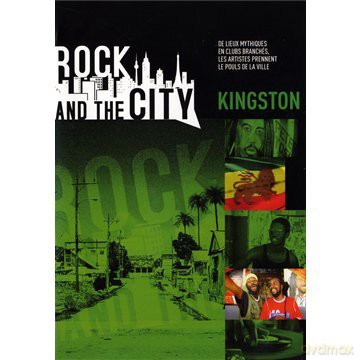 Rock And The City Kingston [DVD]