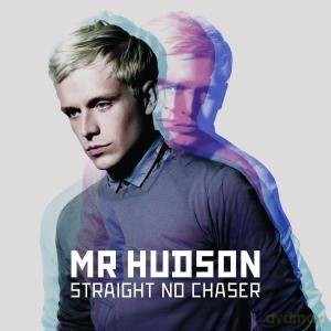 Mr Hudson: Straight No Chaser [CD]