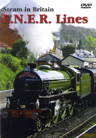Steam In Britain Lner Lines [DVD]