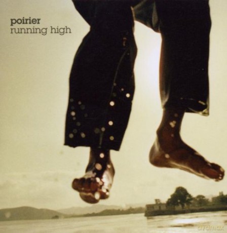 Ghislain Poirier: Running High [2CD]