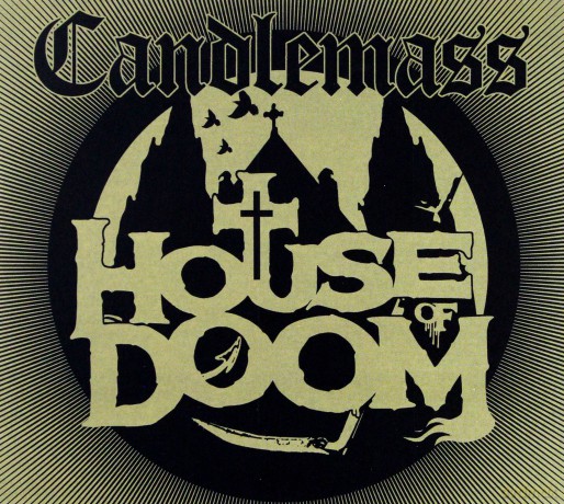 Candlemass: House Of Doom (digipack) [CD]
