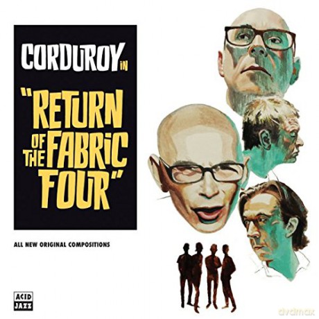 Corduroy: Return Of The Fabric Four [Winyl]