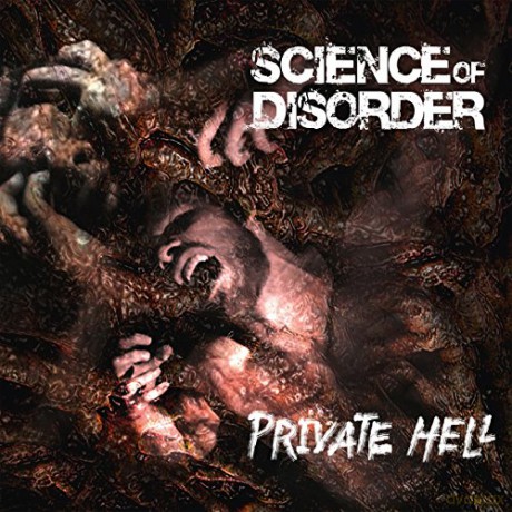 Science Of Disorder: Private Hell (digipack) [CD]
