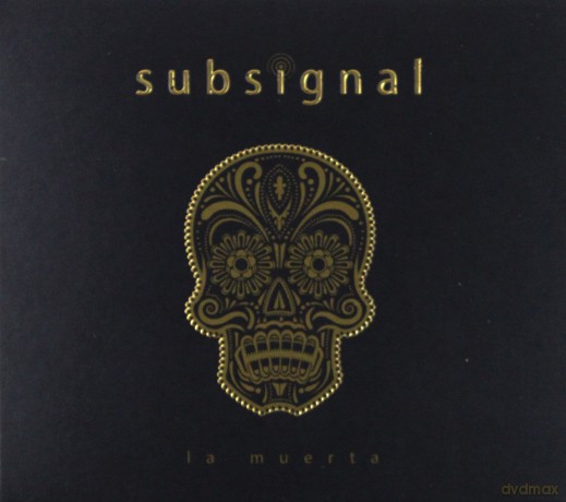 Subsignal: La Muerta (digipack) [CD]