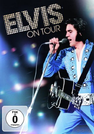 Elvis Presley: Elvis on Tour [DVD]